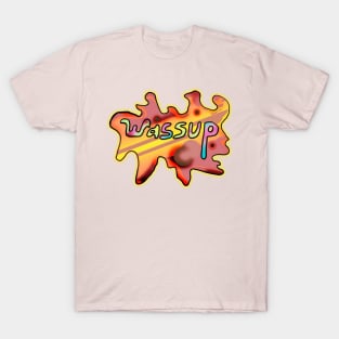Wassup T-Shirts for Sale | TeePublic